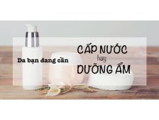 Phân Biệt Cấp Ẩm Và Cấp Nước: Bí Quyết Chăm Sóc Da Đúng Cách Mà Ai Cũng Nên Biết